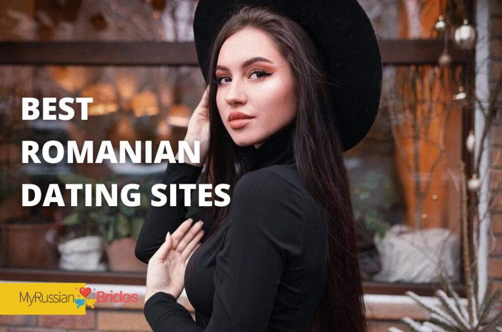 Best Romanian Dating Sites to Meet and Date Romanian Singles