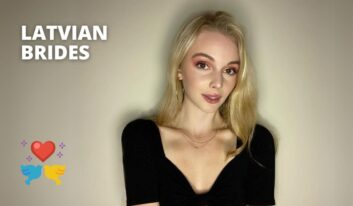 Latvian Brides: A Mix Of Slavic Beauty And European Manners