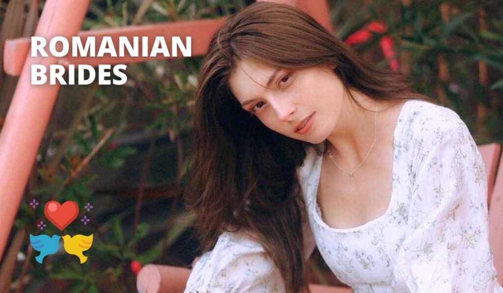 Find Your Romanian Girl For Marriage: Time To Meet Romanian Brides